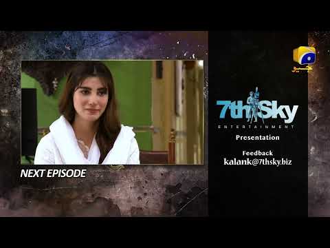 Kalank Episode 20 Teaser - HAR PAL GEO