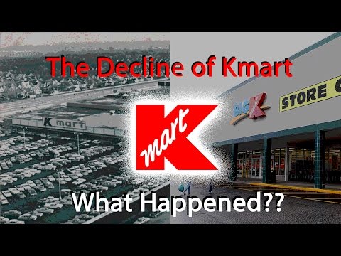 The Decline of Kmart...What Happened? Video