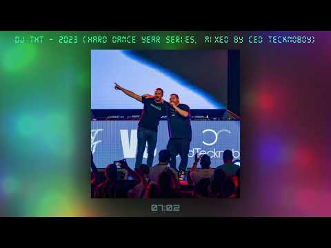 DJ THT - 2023 (Hard Dance Year Series, Mixed by Ced Tecknoboy)