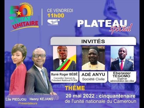 🚨 20 MAI 2022: Cinquantenaire de l'unité nationale du Cameroun ( EDITION SPECIAL du  20/05/2022 )🚨