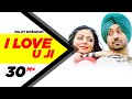 I Love U Ji Sardaarji Diljit Dosanjh Neeru Bajwa Mandy Takhar Veet Baljit New Songs 2015