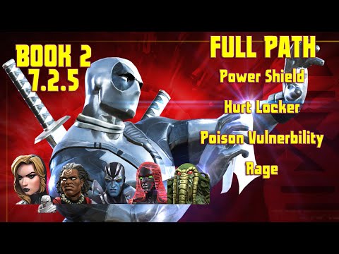 MCOC Act 7.2.5 Full Path Rage + Power Shield + Hurt Locker + Poison Vulnerability w/ Platpool Boss