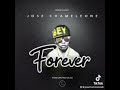 FOREVER By Jchameleone Coming Soon
