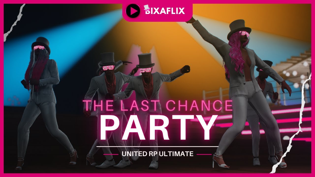 🎞️ TIO BIXA | THE LAST CHANCE PARTY 🎭