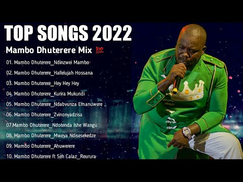 Mambo Dhuterere Top Hits Mix By Dj Diction 2022 (Best Hit Music Playlist) Zim Gospel Mix 2022