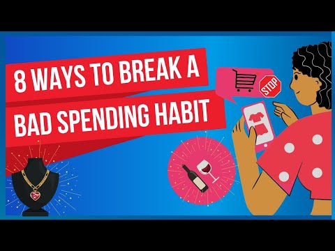 How To Break Bad Spending Habits