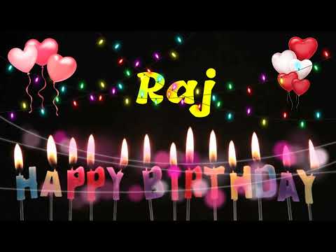 HAPPY BIRTHDAY RAJ || Happy Birthday Raj Whatsapp Status || Happy Birthday Raj Ji