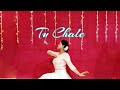 Tu Chale - I | Dance Cover | Dance with Dimple