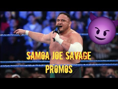 Samoa Joe Savage Promos