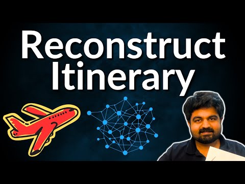 Reconstruct Itinerary: 332 - nvidia interview question
