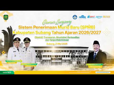 Sosialisasi Sistem Penerimaan Murid Baru (SPMB) Kabupaten Subang Tahun Ajaran 2026/2027