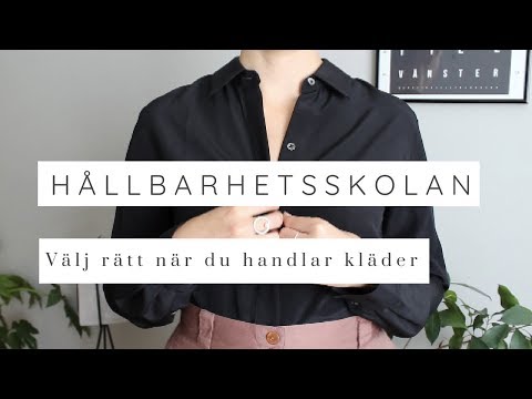 Hållbarhetsskolan: Välj rätt (hållbara) kläder när du shoppar