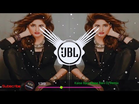 Kaise Bani Kaise Bani 💞 Dj Remix 💞 Hot Dance Mix 💞 Subscribe Now @djtareqchandpurbd