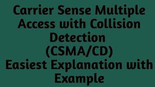 Download the video "Carrier Sense Multiple Access with Collision Detection (CSMA/CD)"
