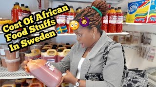 Cost Of African Food Stuffs In Sweden 🇸🇪 😳🙆‍♀️😭 | LadyC Tv| Market Vlo