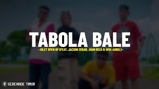 Download lagu Tabola Bale - Silet Open Up (feat. Jacson Zeran, Juan Reza & Diva Aurel) (Lirik Lagu) mp3