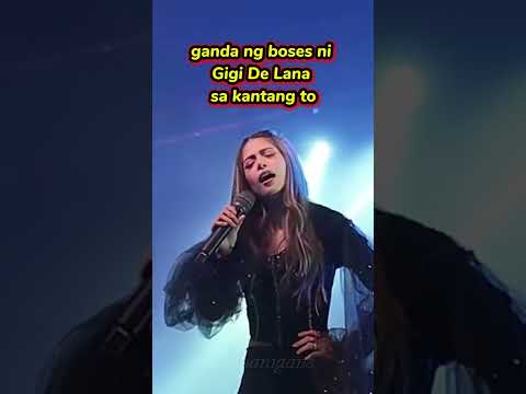 ONE OF THE GREATEST SINGER IN THIS GENERATION, GIGI DE LANA! #gigidelana #singing
