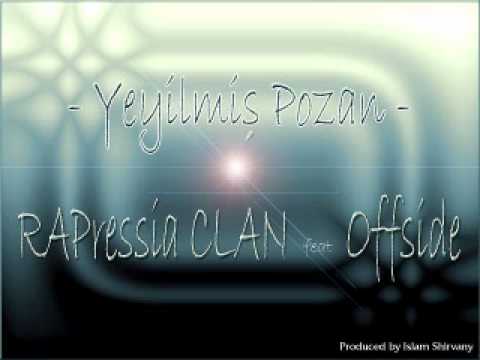 RAPressia CLAN ft. Offside — Yeyilmiş Pozan