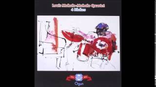 LOUIS MOHOLO-MOHOLO QUARTET :: Mark Of Respect (2o14)