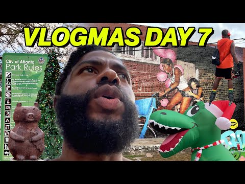 I SURVIVED THE ATLANTA BELTLINE (vlogmas day 7)