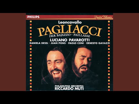 Leoncavallo: Pagliacci / Act 2 - "Coraggio" (Live)