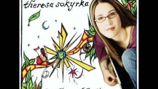 Theresa Sokyrka - Come Away with Me