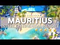 Intercontinental Resort Balaclava Fort Mauritius | Best Luxury Resort In Mauritius 2021