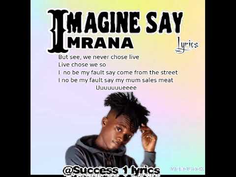 Imrana _  Imagine say ( official lyrics video)
