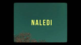 Naledi Music Video