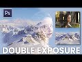 Create the beautiful Double Exposure effect in Photoshop