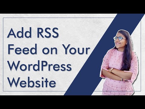 How to Add RSS Feed on Your WordPress Website | Hindi Tutorial 2021
