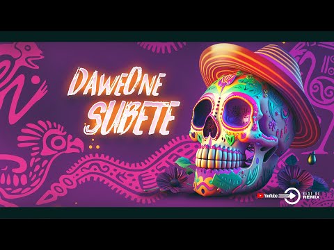 DaweOne - Subete (PARTIDA - Subete)