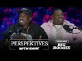 Perspektives With Bank Big Boogie