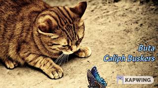 Buta (Lyric Video) - Caliph Buskers ft  Faizal Tahir