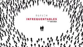 Dosseh - infréquentable ft. Booba