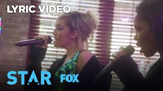 “Pull Up” Lyric Video | Season 2 | STAR