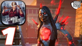 Zombie State Gameplay Walkthrough Part 1 - Chapter 1 (iOS, Android)