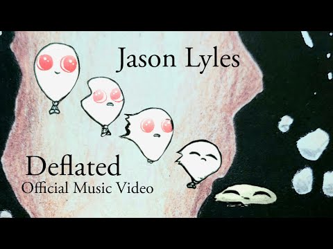 Jason Lyles Deflated (Official Music Video)