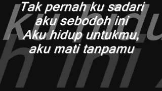 Download lagu Noah - Hidup Untukmu Mati Tanpamu (with lirik) mp3