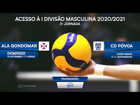 Ala Nun'Álvares de Gondomar vs CD Póvoa - ACESSO I DIVISÃO MASCULINA