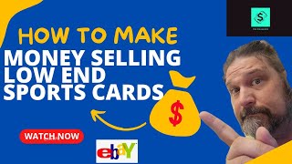 do THIS if you want to sell low end sports cards on eBay!