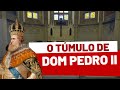 O TÚMULO DE DOM PEDRO II E DA PRINCESA ISABEL EM PETRÓPOLIS