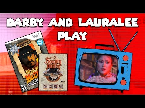Darby and Lauralee Play - The Last Bounty Hunter - Wii - Mad Dog Mcree Gunslinger Pack