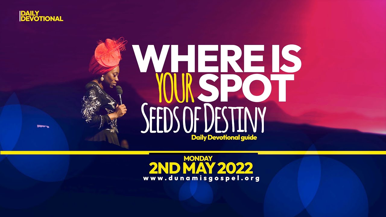 Seeds of Destiny Monday 2nd May 2022