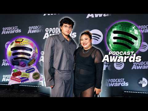 SPOTIFY PODCAST AWARDS 2026🎙️✨ PUTTING UP WITH @jairsanchezzz 😷