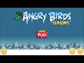 Angry Birds Seasons Seasons Greetings 2 Hours