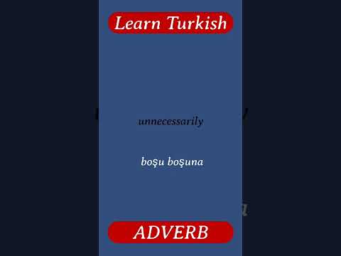 40 Learn Turkish | Adverb In Turkish