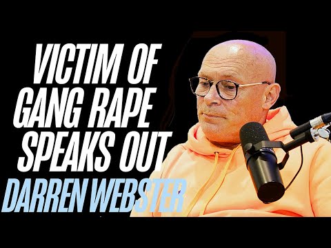 Victim of Gang Rape Speaks out | Darren Webster
