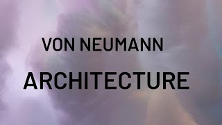 Von Neumann Architecture Explained | Components and Working