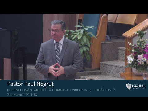 21.05.2023 PM | P. Negruț „Ce binecuvântări oferă Dumnezeu prin post și rugăciune?”